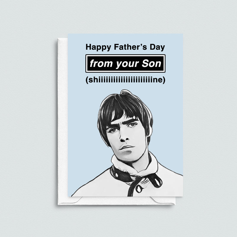 a father's day card for Dad with an illustration of a Liam Gallagher and a funny oasis pun