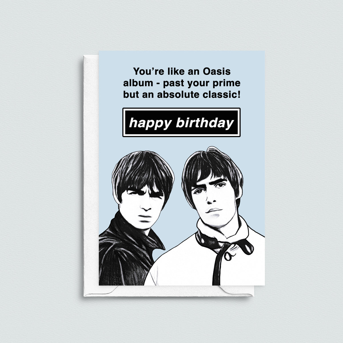 Funny Oasis Birthday Card