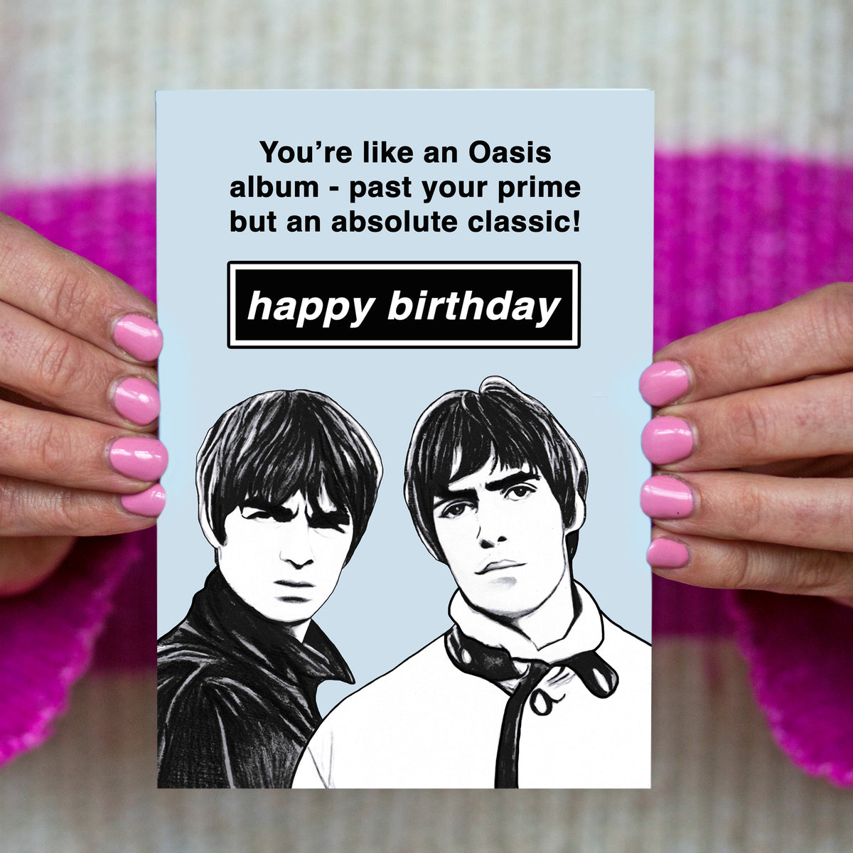 Funny Oasis Birthday Card