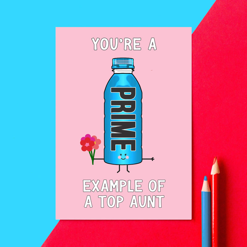 Funny Prime Hydration Card for Aunt