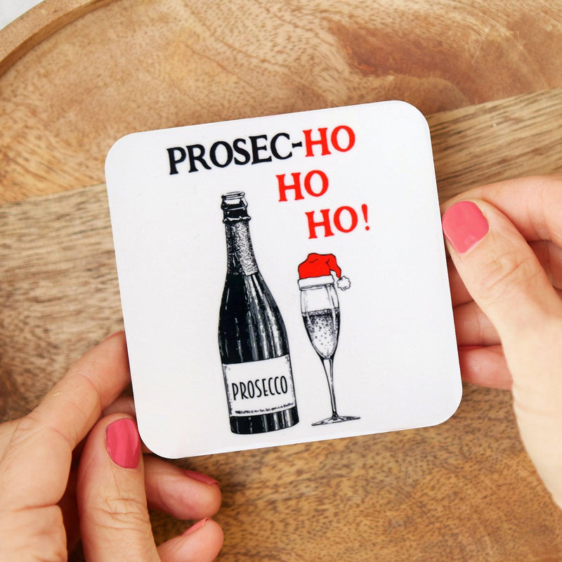 'Prosec-HoHoHo' Christmas Coaster