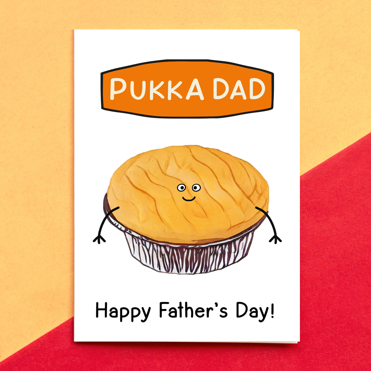 pie themed father's day card with the words pukka dad