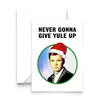 Funny Rick Astley Christmas Card - Of Life & Lemons®