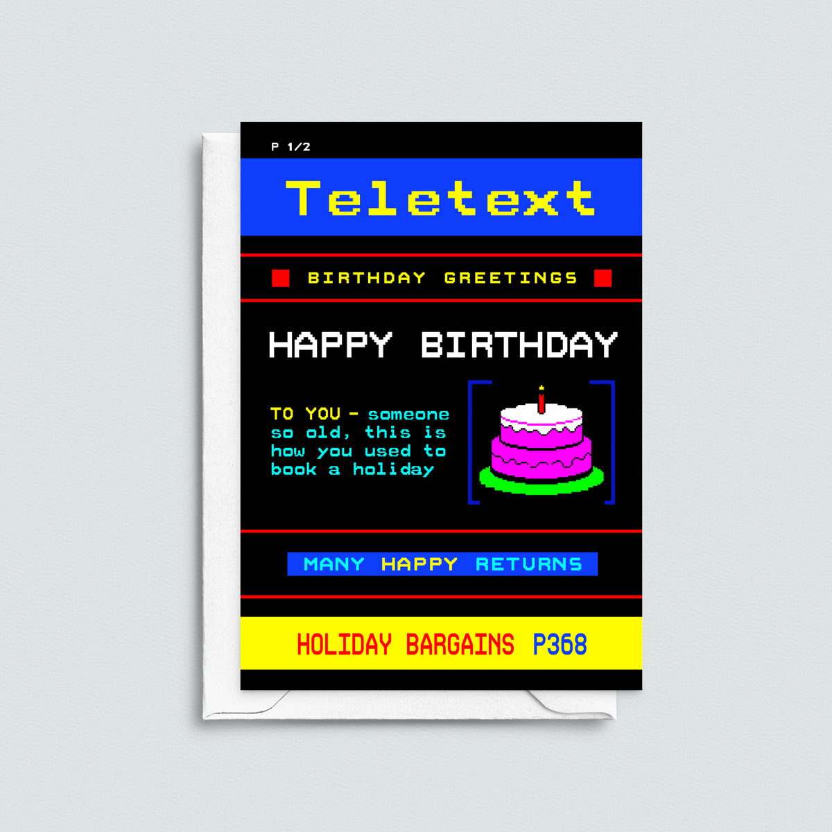 a retro birthday card designed to look like a teletext screen with a message about how the person is old enough to remember this. Pictured on a grey background