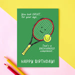 Funny Tennis Birthday Card - Of Life & Lemons®