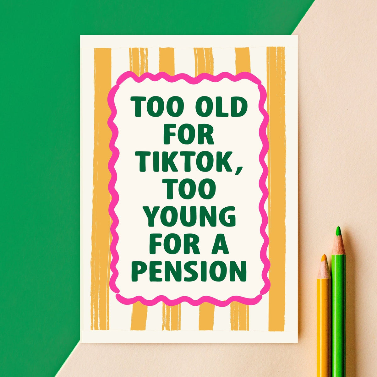 'Too Old For TikTok' Funny Birthday Card - Of Life & Lemons®