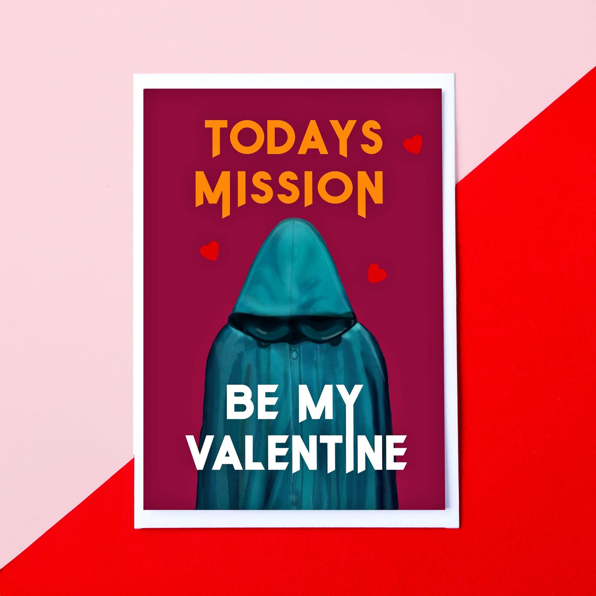 traitors themed valentines day card on a pink and red coloured background