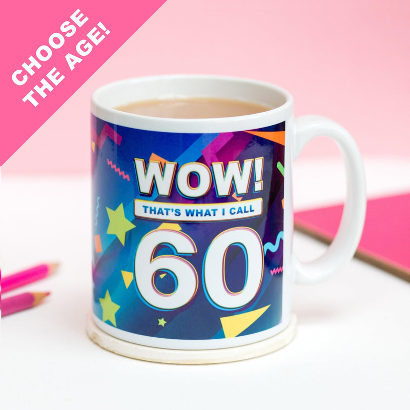 'Wow! That's What I Call' Custom Age Mug