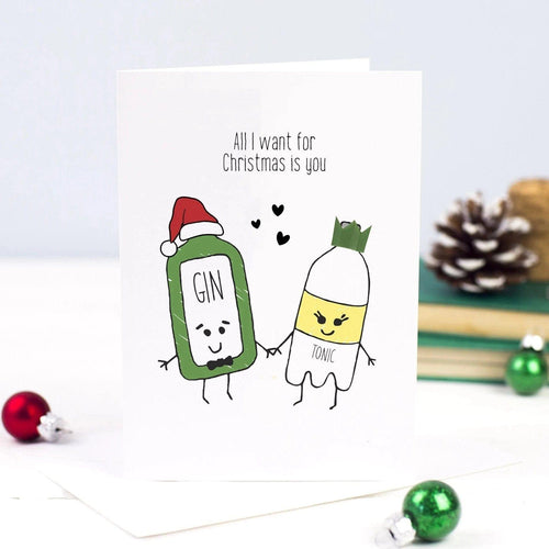 'All I Want for Christmas' Gin and Tonic Christmas Card Christmas Cards Of Life & Lemons 
