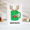 'Brewdolph' Funny Tea Christmas Card Christmas Cards Of Life & Lemons 