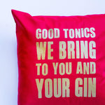 'Good Tonics We Bring' Typographic Christmas Cushion Cushion Of Life & Lemons® 