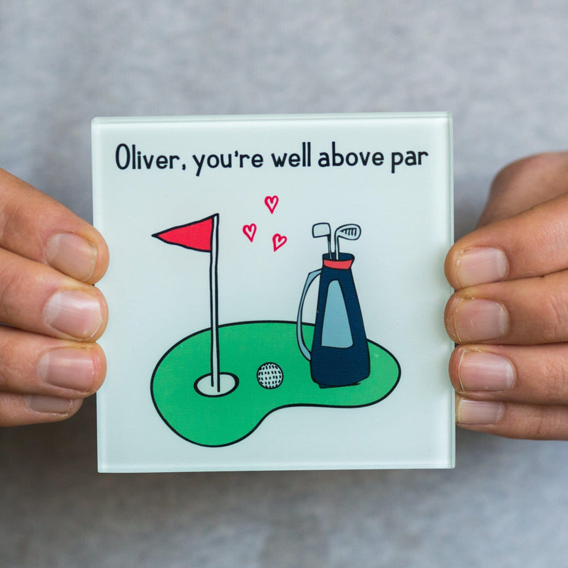 'You're Well Above Par' Personalised Golf Coaster Coaster Of Life & Lemons® 