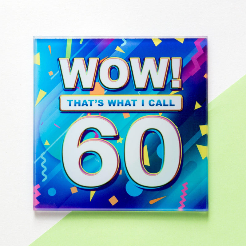 'Wow! That's What I Call..' 60th Birthday Coaster