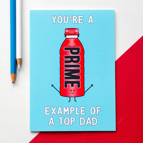 Funny Prime Hydration Card for Dad