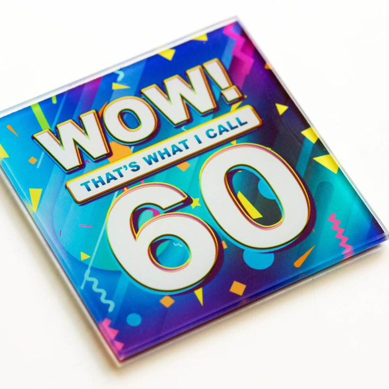 'Wow! That's What I Call..' 60th Birthday Coaster