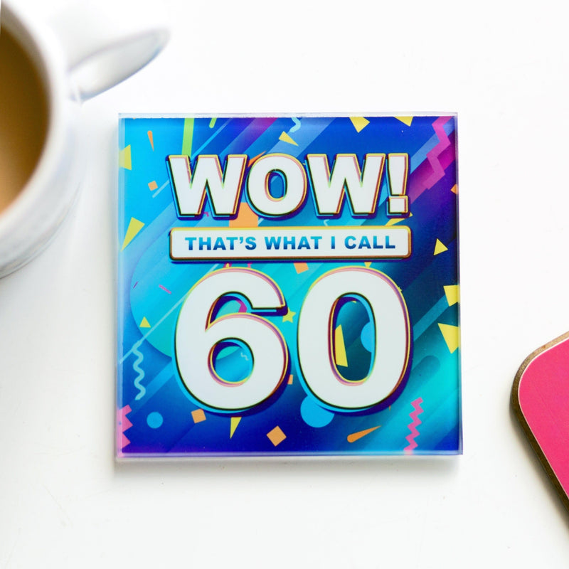'Wow! That's What I Call..' 60th Birthday Coaster