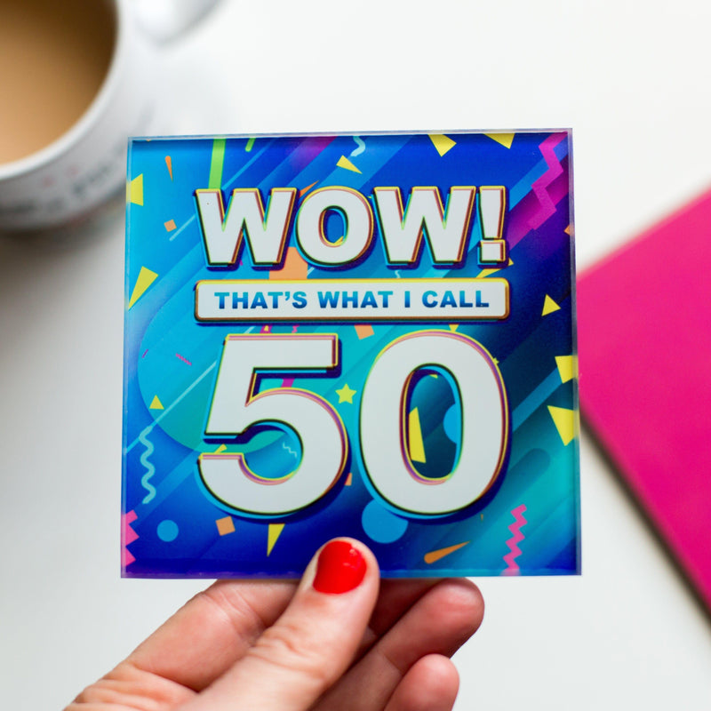'Wow! That's What I Call..' 50th Birthday Coaster - Of Life & Lemons®
