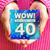 'Wow! That's What I Call..' 40th Birthday Coaster