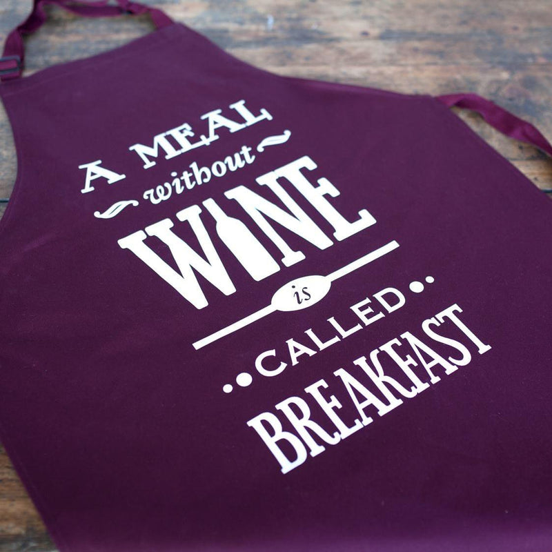 'A Meal Without Wine' Apron Aprons Of Life & Lemons 