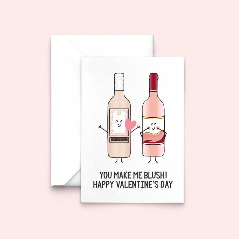 'You Make Me Blush!' Rosé Wine Valentine's Card Cards for your Other Half Of Life & Lemons 