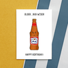 'Older but Wiser' Funny Beer Birthday Card