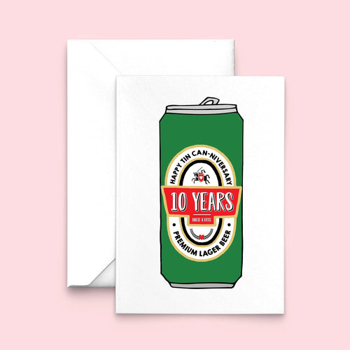 Personalised Beer 'Tin' 10th Anniversary Card Cards for your Other Half Of Life & Lemons 