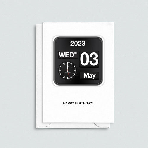 Custom birthday card that shows the date and time you were born on a retro flip clock