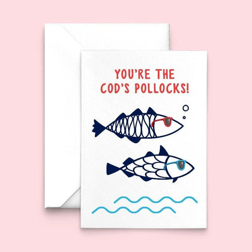 'You're The Cod's Pollocks' Funny Greetings Card General Cards Of Life & Lemons 