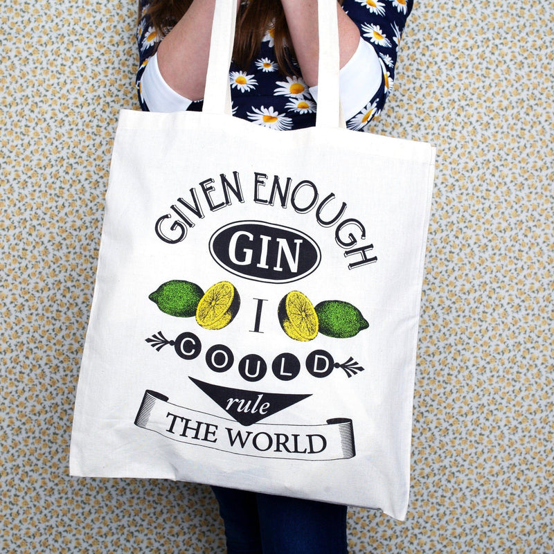 'Given Enough Gin...' Tote Bag Tote Bag Of Life & Lemons 