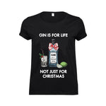 'Gin Is For Life' Christmas T-Shirt T-Shirt Of Life & Lemons 