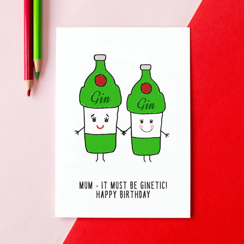 'Ginetic' Funny Gin Birthday Card for Mum Cards for Mum Of Life & Lemons 