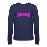 'GINfluencer' Sweatshirt Sweatshirt Of Life & Lemons 