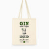 'Gin is Liquid Sanity' Tote Bag Tote Bag Of Life & Lemons 