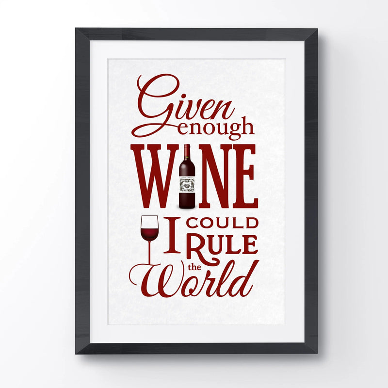 'Given Enough Wine..' Print General Prints Of Life & Lemons 
