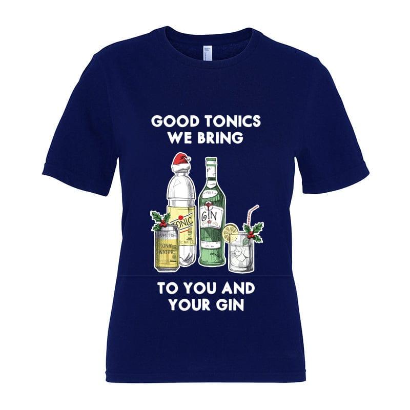 'Good Tonics We Bring' Christmas T-Shirt T-Shirt Of Life & Lemons 