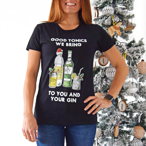 'Good Tonics We Bring' Christmas T-Shirt T-Shirt Of Life & Lemons 