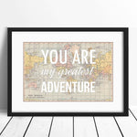 'You Are My Greatest Adventure' Print Map Prints Of Life & Lemons 