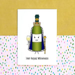 'Her Royal Wineness' Funny Wine Card for Her Of Life & Lemons 