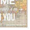 'Home Is Wherever I'm With You' Personalised Map Print Map Prints Of Life & Lemons 