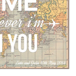 'Home Is Wherever I'm With You' Personalised Map Print Map Prints Of Life & Lemons 
