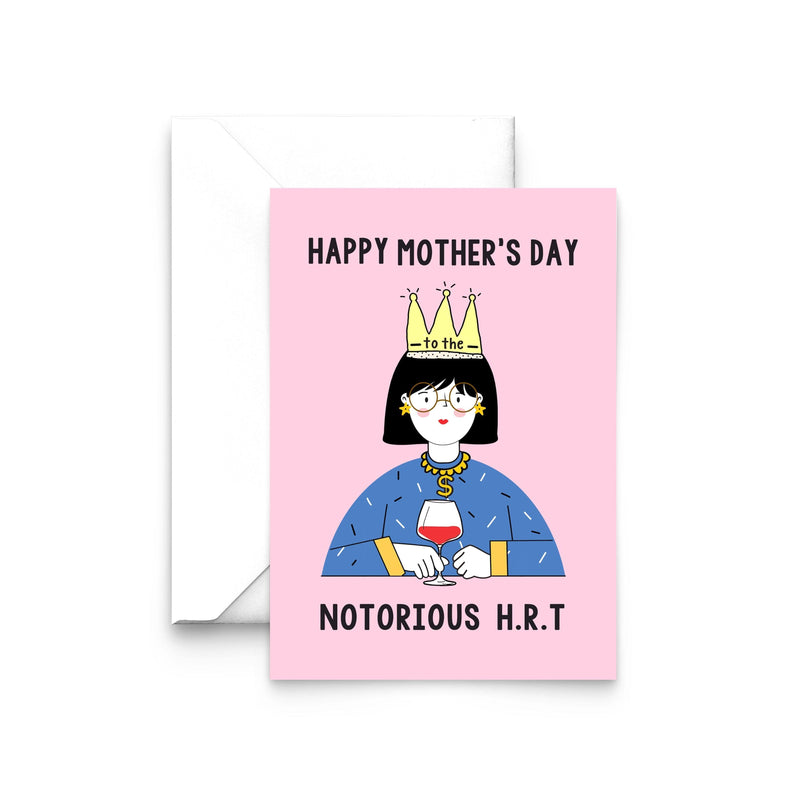 'Notorious H.R.T' Funny Menopause Mother's Day Card Birthday Cards Of Life & Lemons 