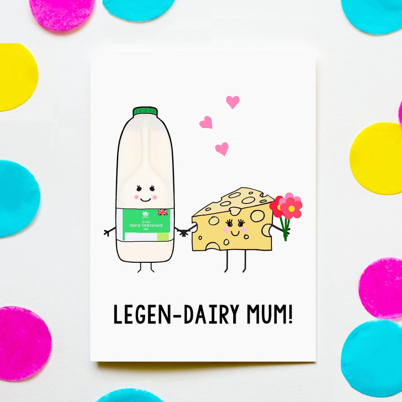 'Legen-dairy Mum' Funny Mother's Day Card Cards for Mum Of Life & Lemons 