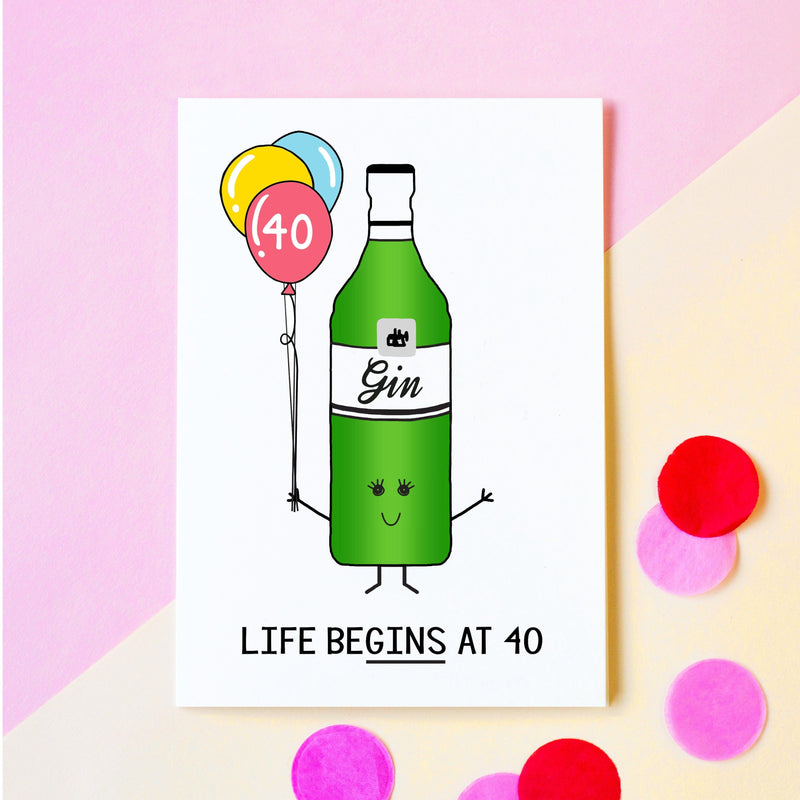 'Life BeGINS at 40!' Funny Gin 40th Birthday Card Birthday Cards Of Life & Lemons 