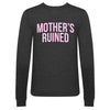 'Mother's Ruined' Women's Gin Sweatshirt Sweatshirt Of Life & Lemons 