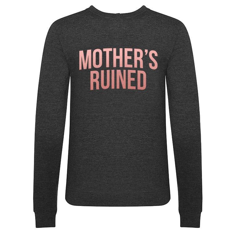 'Mother's Ruined' Women's Gin Sweatshirt Sweatshirt Of Life & Lemons 