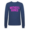 'Mother's Ruined' Women's Gin Sweatshirt Sweatshirt Of Life & Lemons 