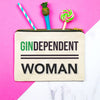'Gindependent Woman' Gin Make up Bag Make Up Bags Of Life & Lemons 