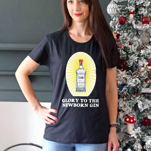 'Glory To The Newborn Gin' Christmas T-Shirt T-Shirt Of Life & Lemons 