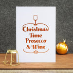 Luxury Foiled 'Prosecco & Wine' Christmas Card Christmas Cards Of Life & Lemons 