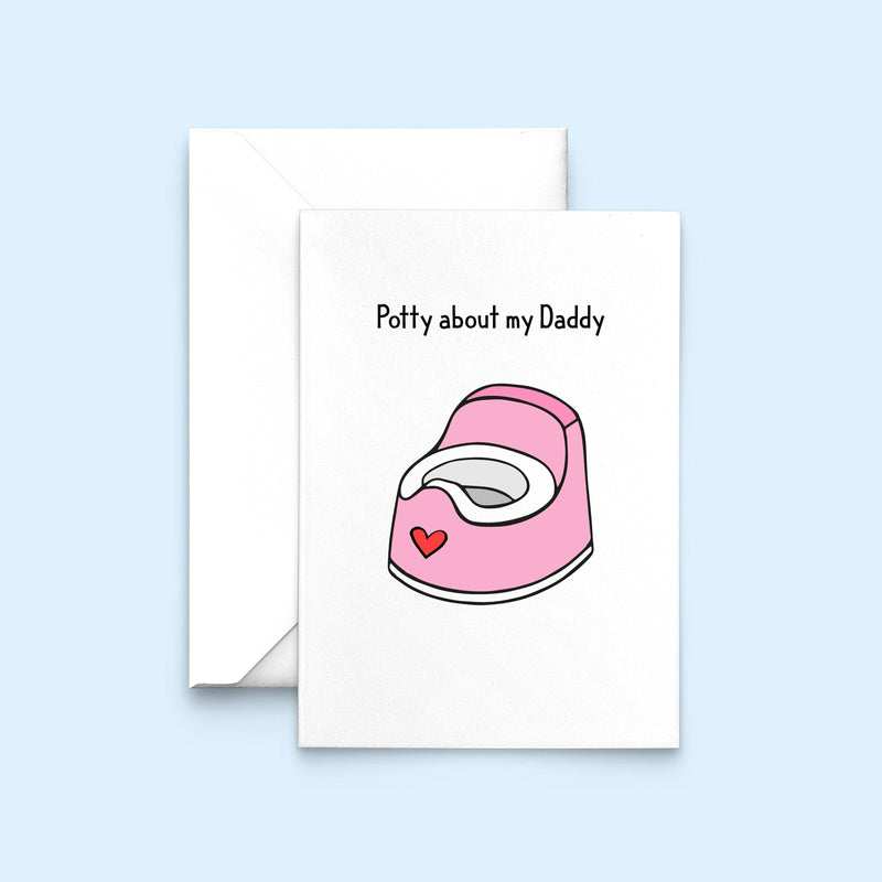 'Potty About My Daddy' Father's day Card Cards for Dad Of Life & Lemons 